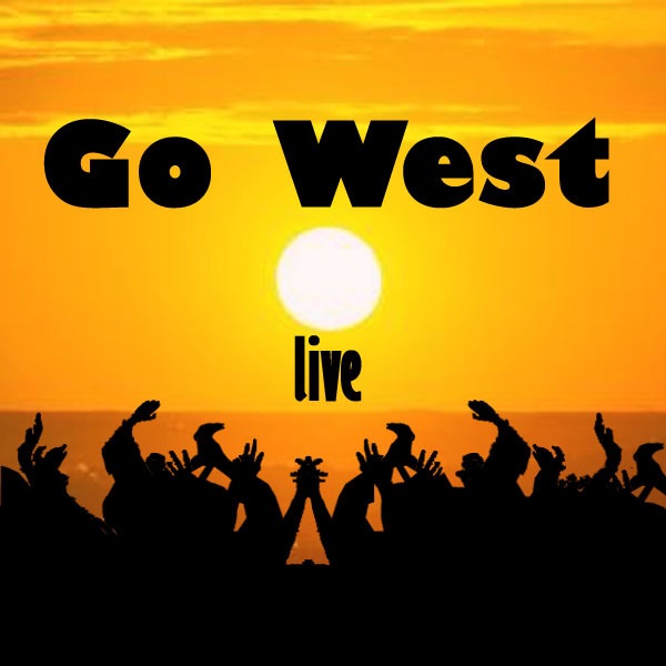 Go West: Live