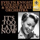 It s Too Late Now Remastered Single