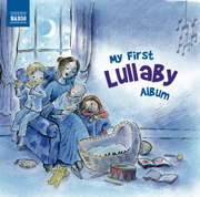My First Lullaby Album - Various Artists