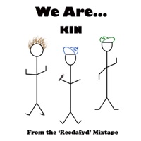 We Are... from the 'Recdafyd Mixtape' - Kin