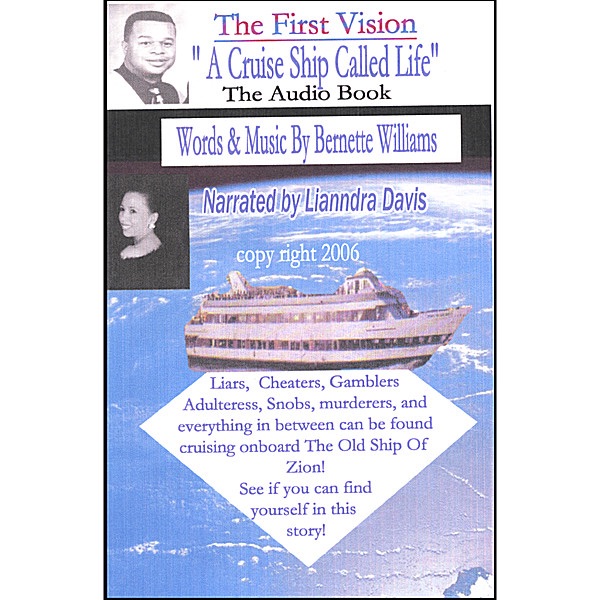 Обложка альбома «"A Cruise Ship Called Life" ...The Audio Book» — Bernette Williams