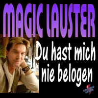 Du Hast Mich Nie Belogen (Long Radio)