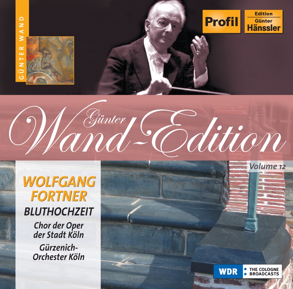 Обложка альбома «Fortner: Bluthochzeit (Blood Wedding) [Opera]» — Ernst Grathwol, Ruth Hoen, Günter Wand, Sylvia Maurick, Anita Westhoff, Martin Häusler, Herbert Bartel, Ernst Hammerstaedt, Karl Schiebener, Natalie Hinsch-Grondahl, Helga Jenkel, Gerhard Nathge, Anny Schlemm, Emmy Lisken, Cologne Opera Chorus, Irmgard Gerz, Wilhelm Otto, Alexander Schoedler, Johanna Koch-Bauer, Cologne Gurzenich Orchestra & Hildegunt Walther