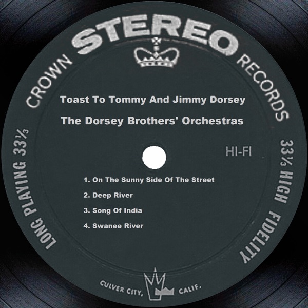 Toast To Tommy and Jimmy Dorsey