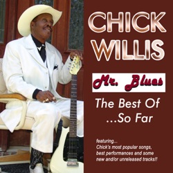 Chick Willis - 1,2,3,4,5 Shots of Whiskey