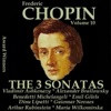 Chopin, Vol. 10: The 3 Sonatas (Award Winners)