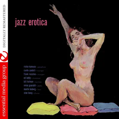 Jazz Erotica (Remastered) - Richie Kamuca Jazz Erotica (Remastered) - Richie Kamuca