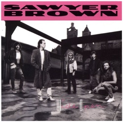 Sawyer Brown - It Wasn't His Child