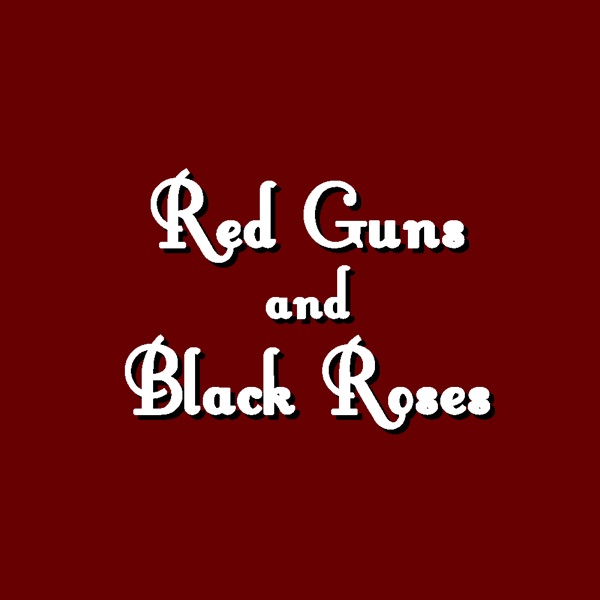 Red Guns and Black Roses (feat. Gackpoid & Kagamine Len)