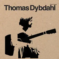 From Grace - Single - Thomas Dybdahl From Grace - Single - Thomas Dybdahl