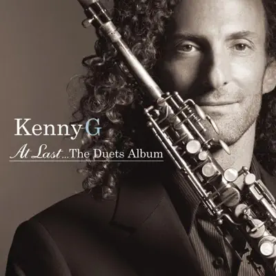 At Last...The Duets Album - Kenny G