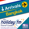 Bangkok: Holiday FM Travel Guides  (Unabridged) - Holiday FM