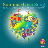 Summer Love Song - DJ Nil & Anthony El Mejor