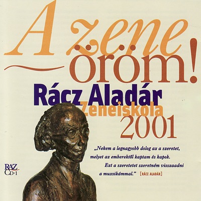 Rácz Aladár Zeneiskola 2001