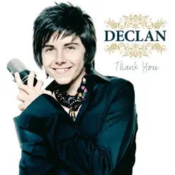 Thank You - Declan