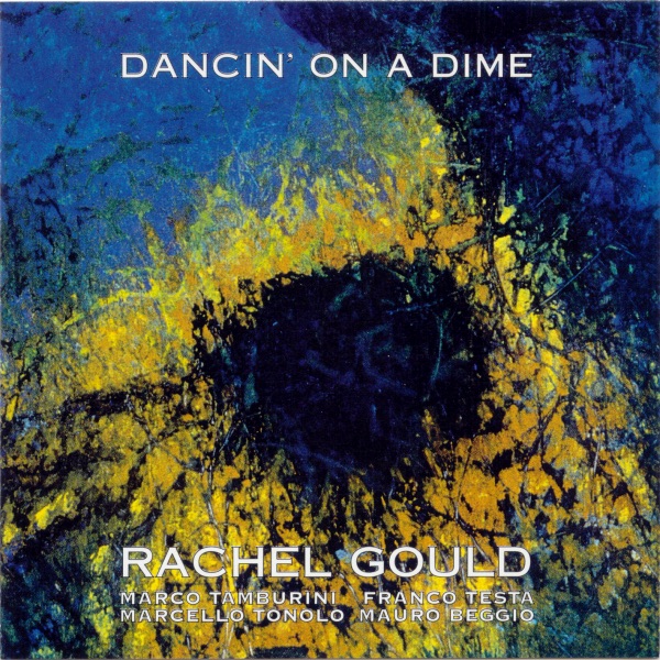 Обложка альбома «Dancin' On a Dime» — Rachel Gould