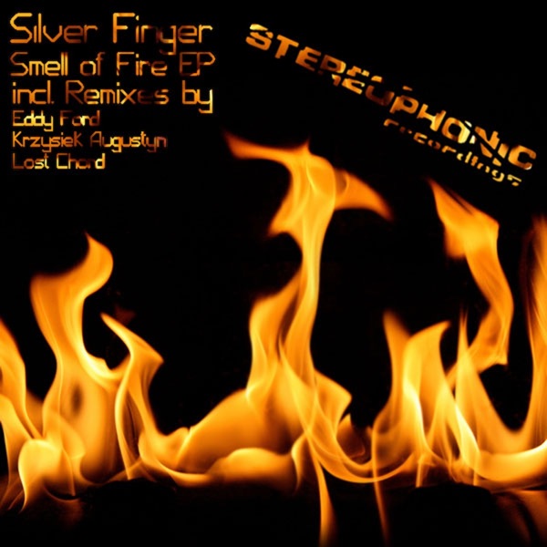 Smell of Fire - EP