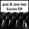 Grau & Sven Laux - Coaction - EP