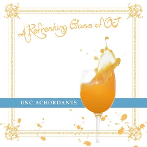 A Refreshing Glass of OJ (A Cappella)