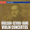 V&aacute;rios int&eacute;rpretes - Mendelssohn - Beethoven - Brahms: Violin Concertos  arte
