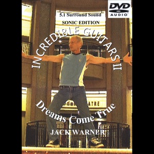 Incredible Guitars II-Dreams Come True-Sonic-5.1 DVD-Audio