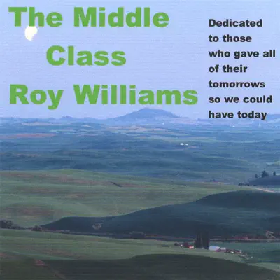 The Middle Class - Roy Williams The Middle Class - Roy Williams