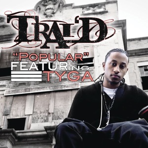 Popular (feat. Tyga)