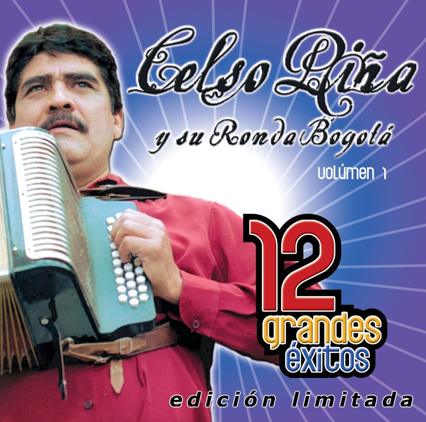 Celso Piña y Su Ronda Bogotá: 12 Grandes Éxitos, Vol. 1