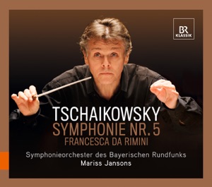 Tchaikovsky: Symphony No. 5 - Francesca da Rimini