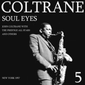 John Coltrane - Soul Eyes