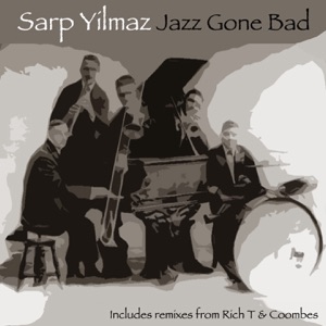 Jazz Gone Bad - EP