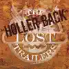 The Lost Trailers - Holler Back