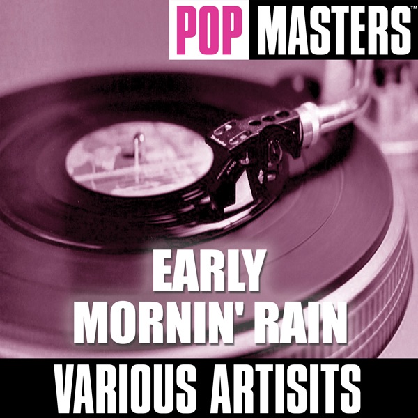 Pop Masters: Early Mornin' Rain