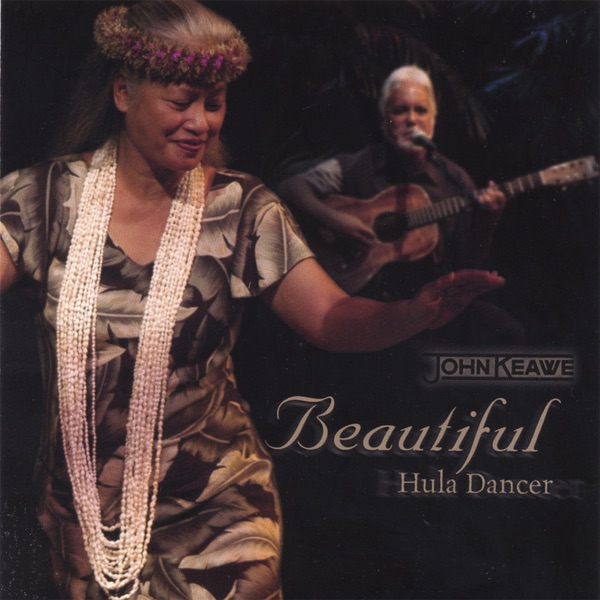Обложка альбома «Beautiful Hula Dancer» — John Keawe