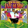 New Orleans Jazz Gumbo: Jazz Blues & Gospel, 2008