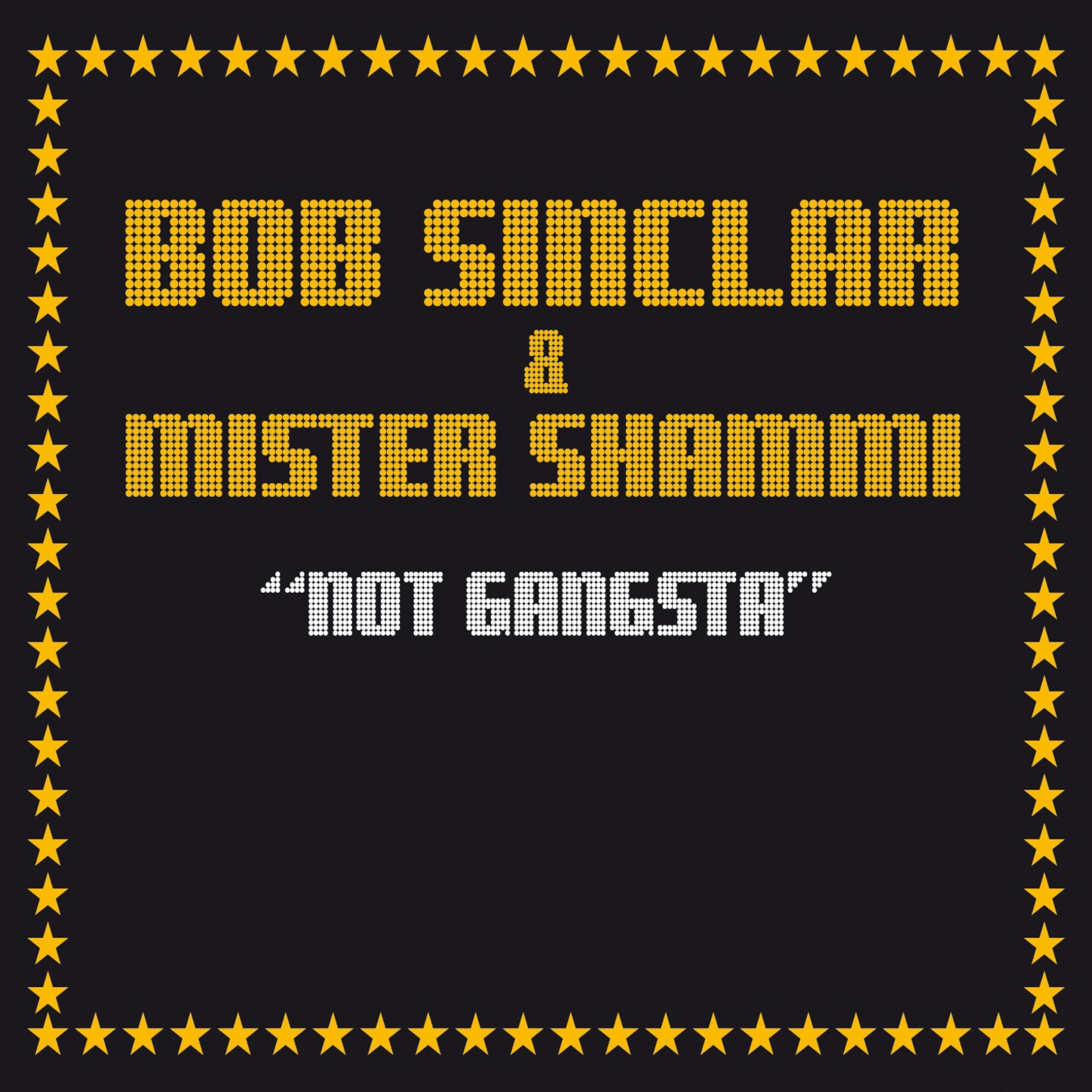 Not Gangsta (Remixes) - EP