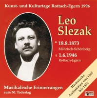 Musikalische Erinnerungen zum 50.TODESTAG - Leo Slezak