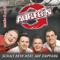 Auflebn - Schalt dein Herz auf Empfang