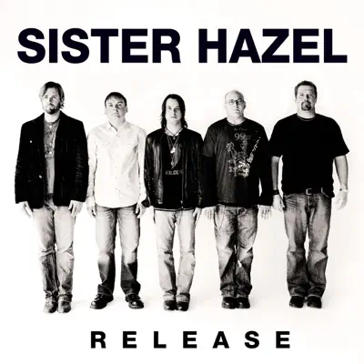 Release (Bonus Track Version) - Sister Hazel