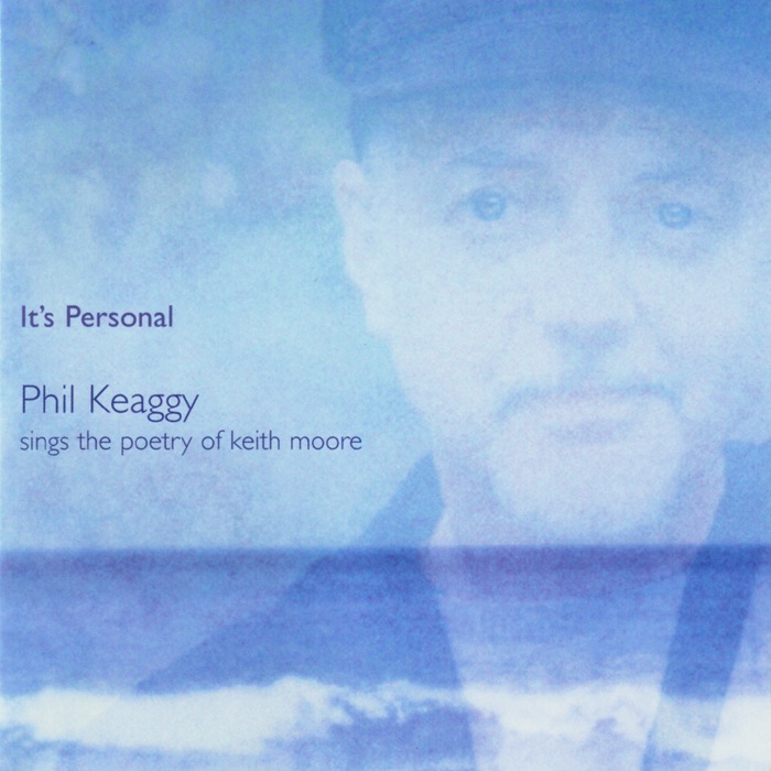 It's Personal - Phil Keaggy Sings the Poetry of Keith Moore