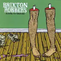 Bright Light — Brixton Robbers