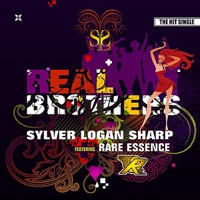Real Brothers (feat. Rare Essence) - Single - Sylver Logan Sharp