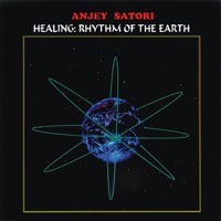 Healing - Rhythm of the Earth - Satori