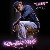 Lady - Single (Radio Edit) - Bel-Mondo