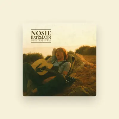 Listen to Nosie Katzmann, watch music videos, read bio, see tour dates & more!