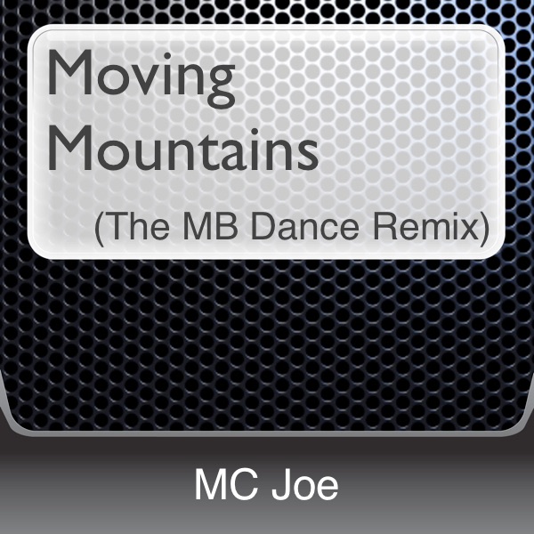 Moving Mountains (The MB Dance Remix)
