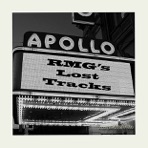 RMG's Lost Tracks (feat. The Hearts, Carolyn & Sam, Jimmy & Arthur, Darlene Weeks, Rev. Jamel & Bob Johnson, The Gilettes, Clarence Ashe, Austin Taylor & The Toys)