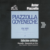 Edición Crítica: Piazzolla-Goyeneche en Vívo