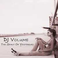 The Spirit of Yesterday (Club Edit)