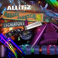 Rollercosters Escalators & Elevators - ALLiTiZ